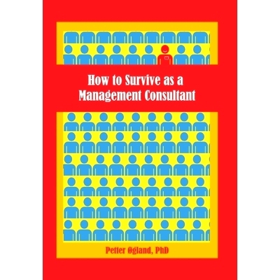 预订 How to Survive as a Management Consultant: 9781446640531