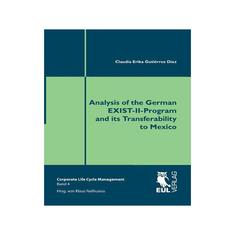 [预订]Analysis of the German Exist-II-Program and Its Transferability to Mexico 9783844102581