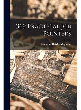 预订 369 Practical Job Pointers: 9781014958686