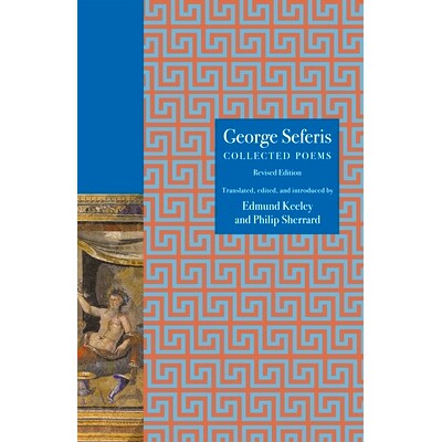 预订 George Seferis: Collected Poems, Revised Edition: 9780691264660