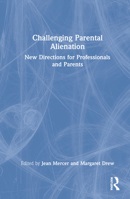 【预订】Challenging Parental Alienation 9780367559779