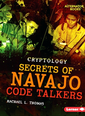 预订 Secrets of Navajo Code Talkers: 9781728404592