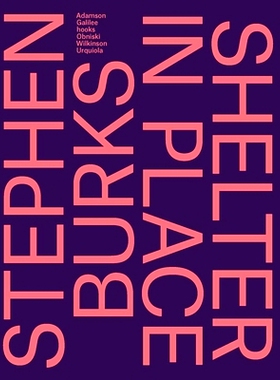 预订 Stephen Burks: Shelter in Place 斯蒂芬•伯克斯：避难所: 9780300270853