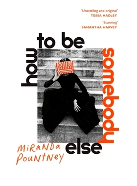 预订 How to Be Somebody Else: 9781787332119