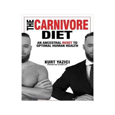 [预订]The Carnivore Diet: An Ancestral Reset to Optimal Human Health 9781735167428
