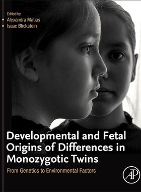 【预订】Developmental and Fetal Origins of Differences in Monozygotic Twins