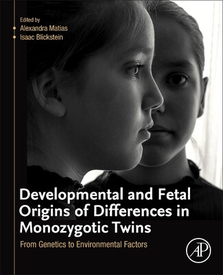 【预订】Developmental and Fetal Origins of Differences in Monozygotic Twins