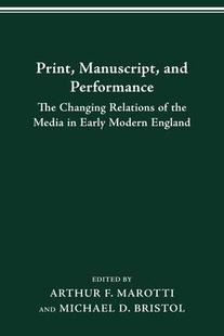 the Modern The 预订 Print Manuscript 9780814250495 England Early Changing Performance Relations Media