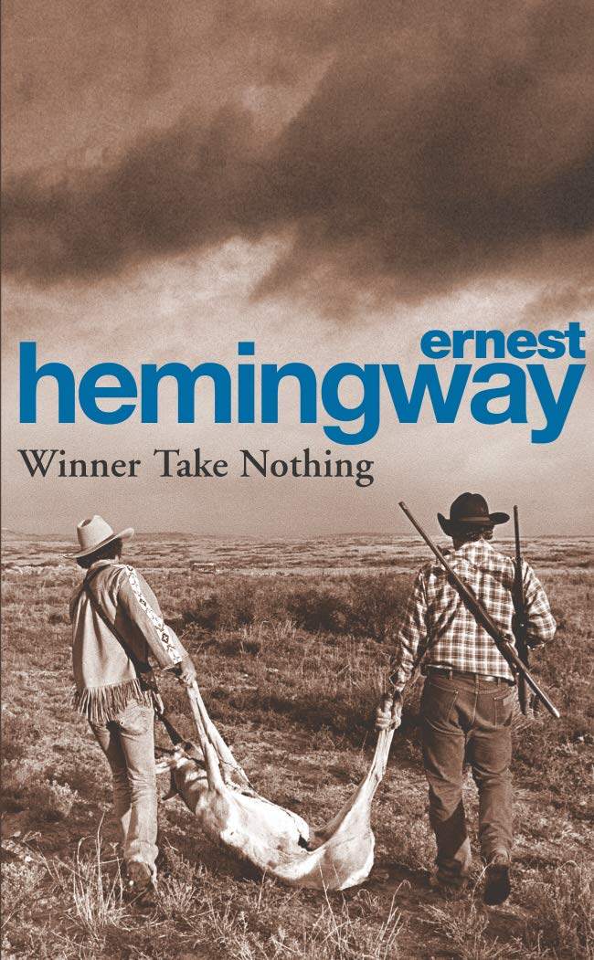英文原版 海明威:胜利者一无所获 ernest hemingway: winner take