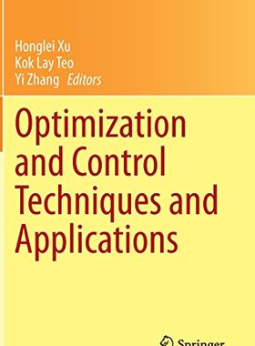 【预订】Optimization and Control Techniques and Applications