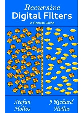 预订 Recursive Digital Filters: A Concise Guide: 9781887187275