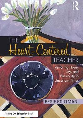 [预订]The Heart-Centered Teacher: Restoring Hope, Joy, and Possibility in Uncertain Times 9781032445502