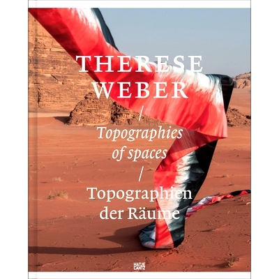 预订 Therese Weber (Bilingual Ed.)  Topographies Of Spaces Therese Weber（双语版）空间地形图: 9783775755184