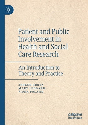 【预订】Patient and Public Involvement in Health and Social Care Research 9783030552916