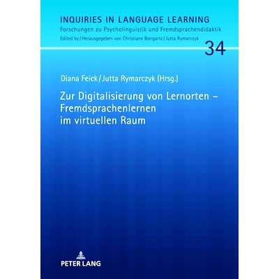 预订 Zur Digitalisierung von Lernorten – Fremdsprachenlernen im virtuellen Raum: 9783631829752