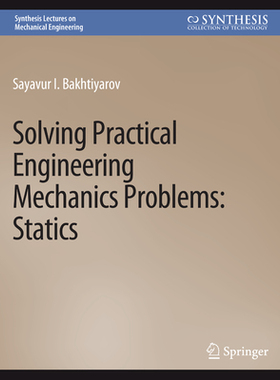 预订 Solving Practical Engineering Mechanics Problems: Statics
