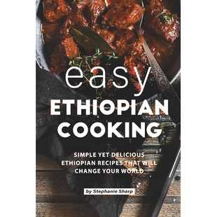 Cooking 9798617511521 World That Easy Ethiopian Will Yet Simple Your 预订 Delicious Change Recipes