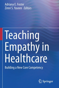 Teaching 预订 Healthcare Empathy Building New Competency Core