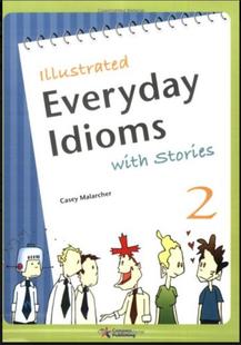 【预订】Illustrated Everyday Idioms with Stories, Book 2