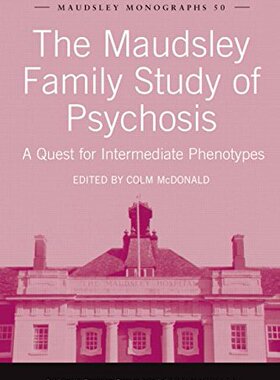 【预订】The Maudsley Family Study of Psychosis