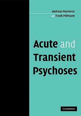 【预订】Acute and Transient Psychoses