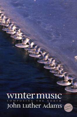 【预售】Winter Music: Composing the North [With CD]