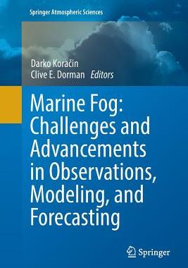 【预订】Marine Fog: Challenges and Advancements in Observations, Modeling, and Forecasting