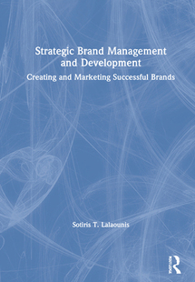 【预订】Strategic Brand Management and Development 9780367338749