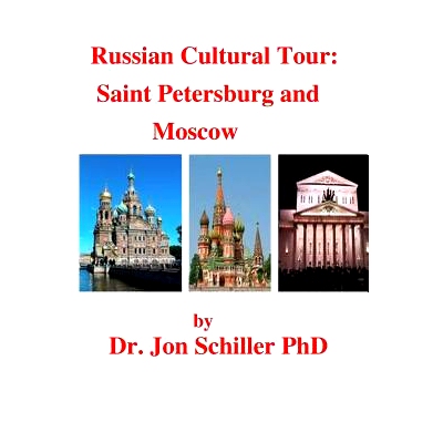 预订 Russian Cultural Tour: Saint Petersburg and Moscow: 9781515164067