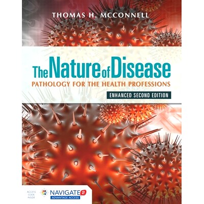 预订 The Nature of Disease: Pathology for the Health Professions, Enhanced Edition: Pathology for the Health Professions