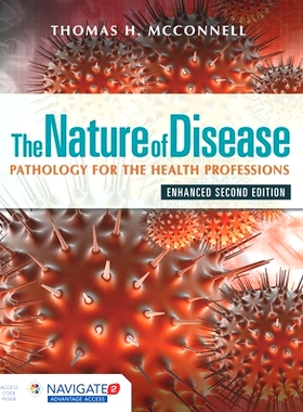 预订 The Nature of Disease: Pathology for the Health Professions, Enhanced Edition: Pathology for the Health Professions