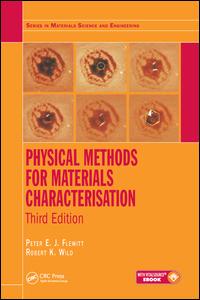 【预订】Physical Methods for Materials Characterisation, Third Edition