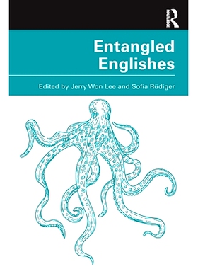 预订 Entangled Englishes 纠缠的英语: 9781032578538