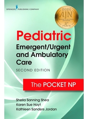 预订 Pediatric Emergent/Urgent and Ambulatory Care 2e 儿科急诊/急诊和门诊2e: 9780826151766