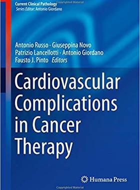 【预售】Cardiovascular Complications in Canc...