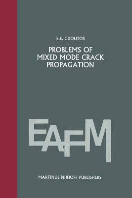 预订 Problems of mixed mode crack propagation