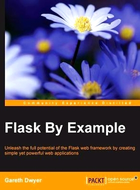 预订 Flask By Example 瓶的例子: 9781785286933