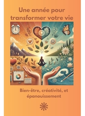 预订 Un voyage à travers les saisons de la vie pour un épanouissement personnel tout au long de l’année.: 9798343168