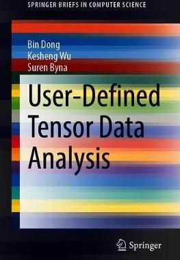 【预订】User-Defined Tensor Data Analysis 9783030707491