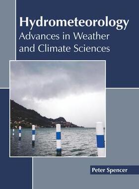 [预订]Hydrometeorology: Advances in Weather and Climate Sciences 9781641165662