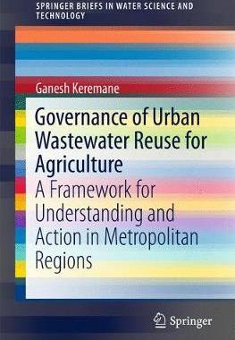 【预订】Governance of Urban Wastewater Reuse for Agriculture