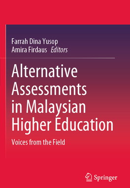 [预订]Alternative Assessments in Malaysian Higher Education