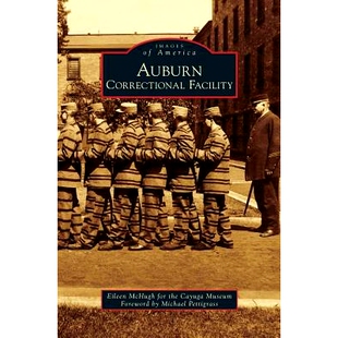 预订 Auburn Correctional Facility: 9781531647629