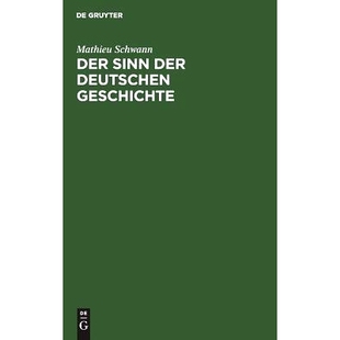 Der Geschichte Sinn deutschen 9783111118055 der 预订