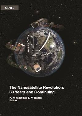 预订 The Nanosatellite Revolution: 30 Years and Continuing