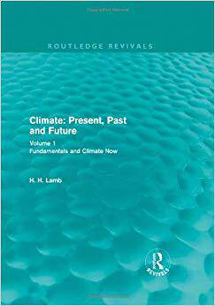 【预售】Climate: Present, Past and Future (Routledge Revivals)