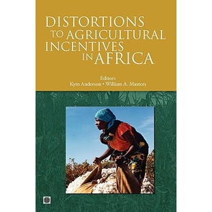 预订 Distortions to Agricultural Incentives in Africa 农业非洲的激励的扭曲: 9780821376522