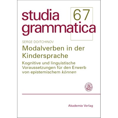 预订 Modalverben in der Kindersprache: Kognitive und linguistische Voraussetzungen für den Erwerb von epistemischem kö