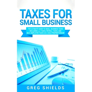 Business Guide Taxes Small and 预订 Payroll The for Including Ultimate Self LLC