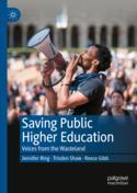 【预订】Saving Public Higher Education 9783031056451